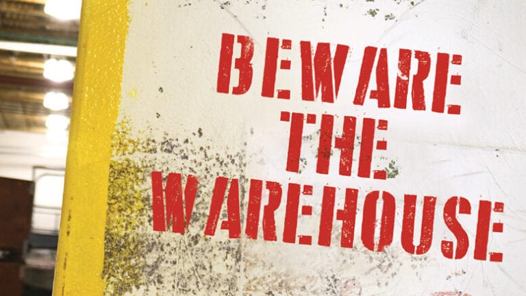Beware the Warehouse