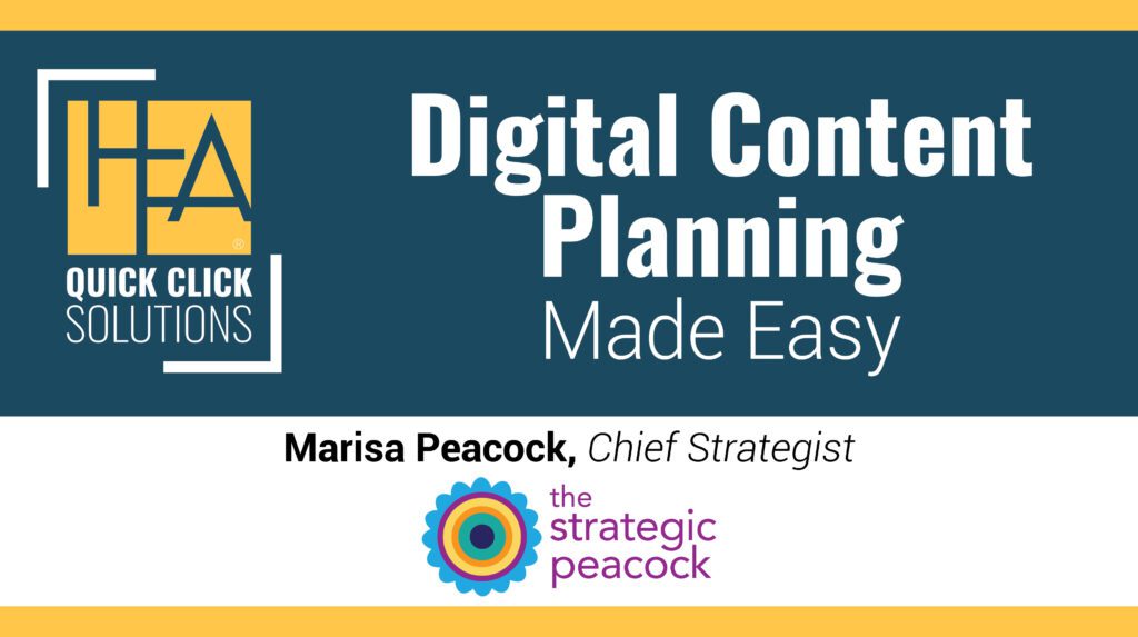 HFA-QCS Digital Content Planning Made Easy