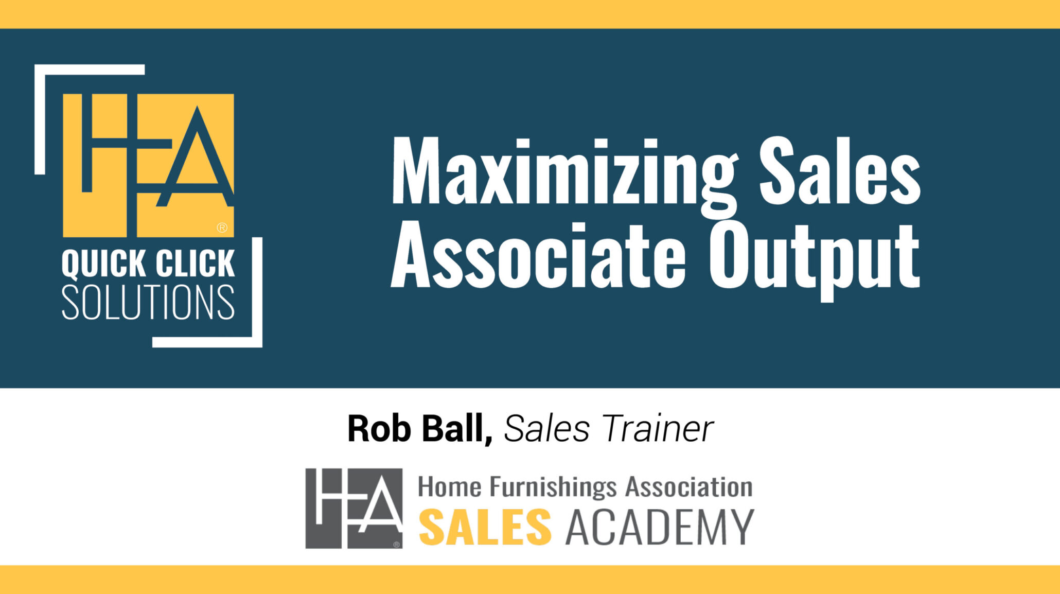 HFA_QCS_Maximizing Sales Associate Output