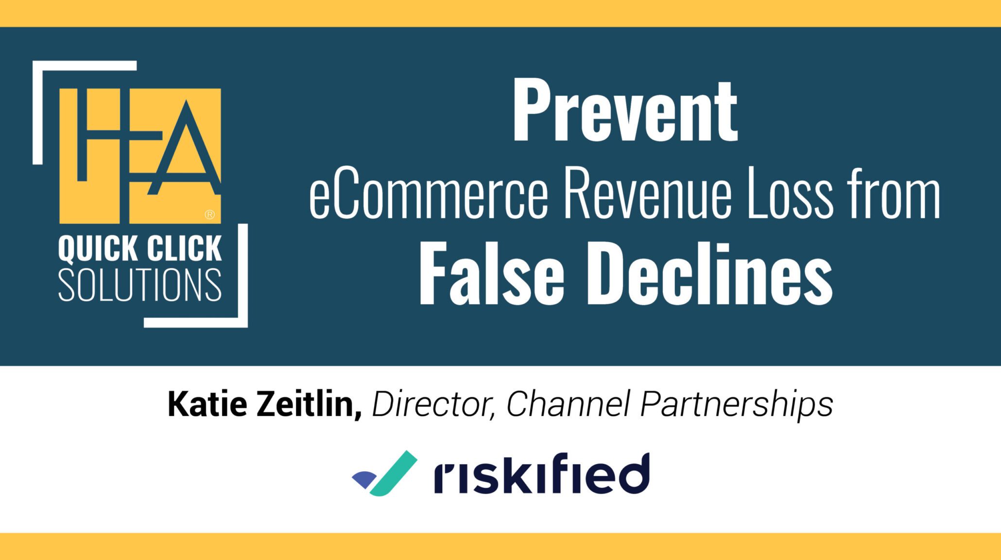 HFA-QCS-Prevent eCommerce Revenue Loss from False Declines