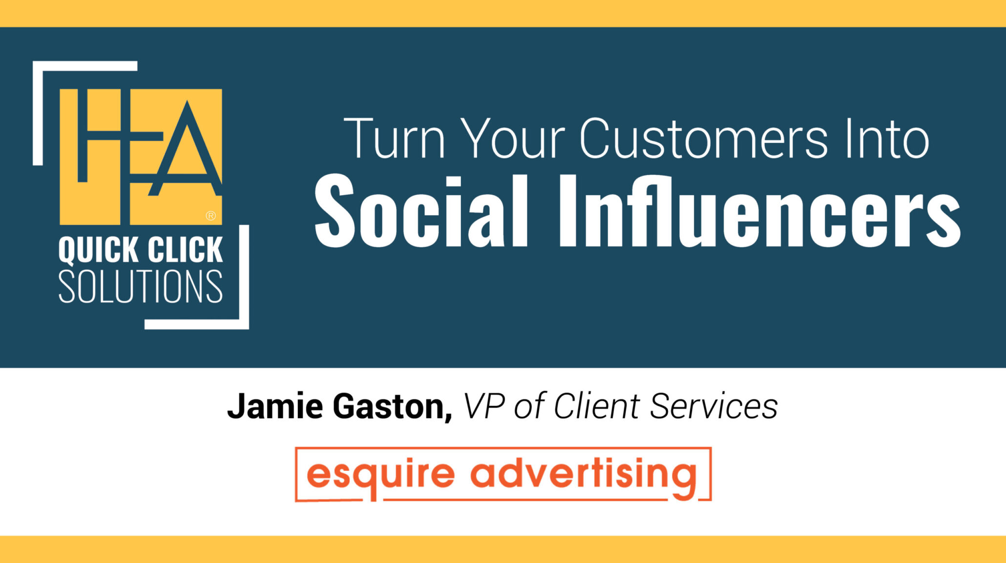 HFA-QCS-Turn Your Customers Into Social Influencers